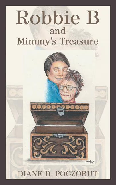 Robbie B and Mimmy's Treasure (Paperback) H3214